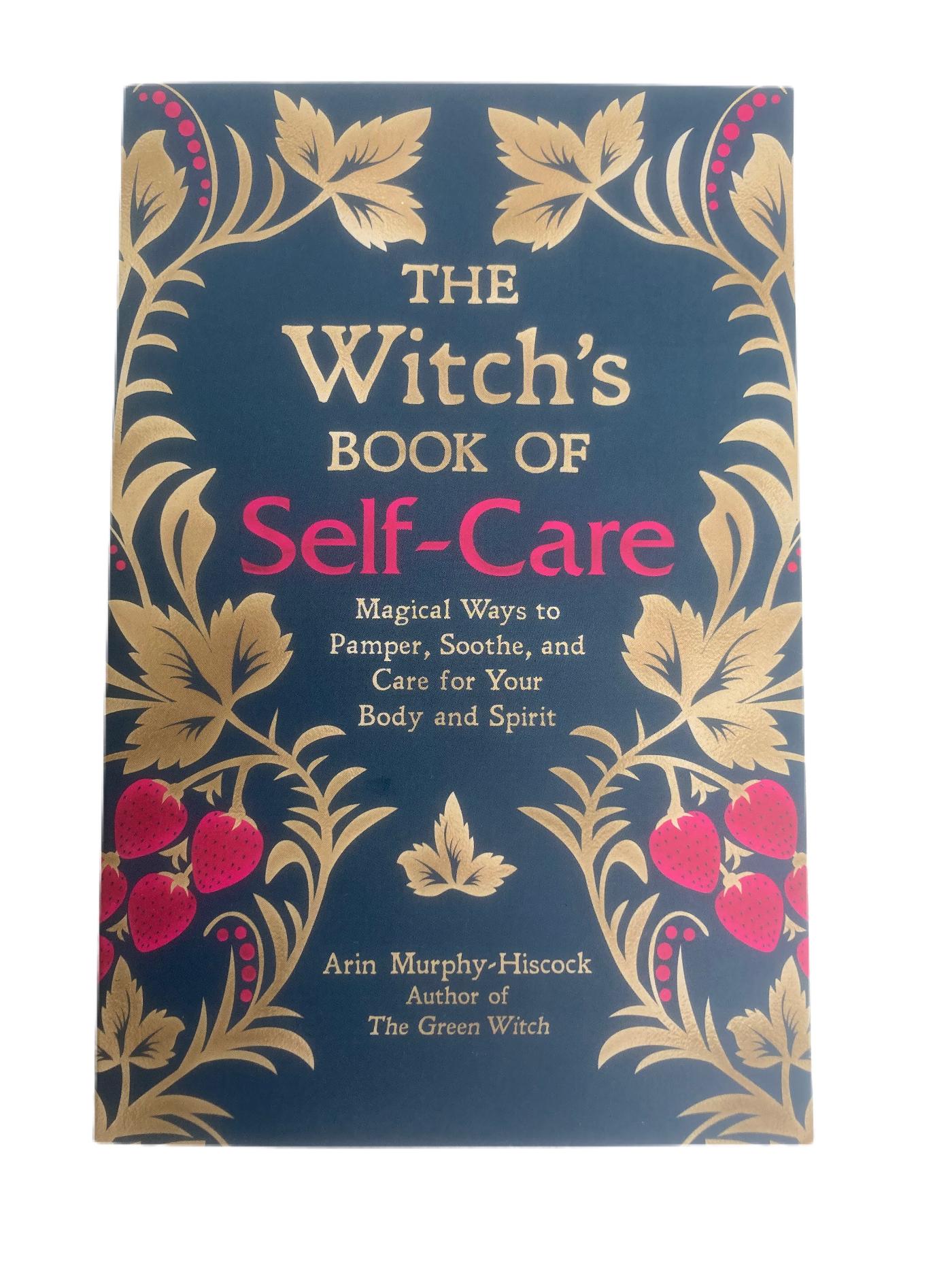 The Witchs Book of Self-Care