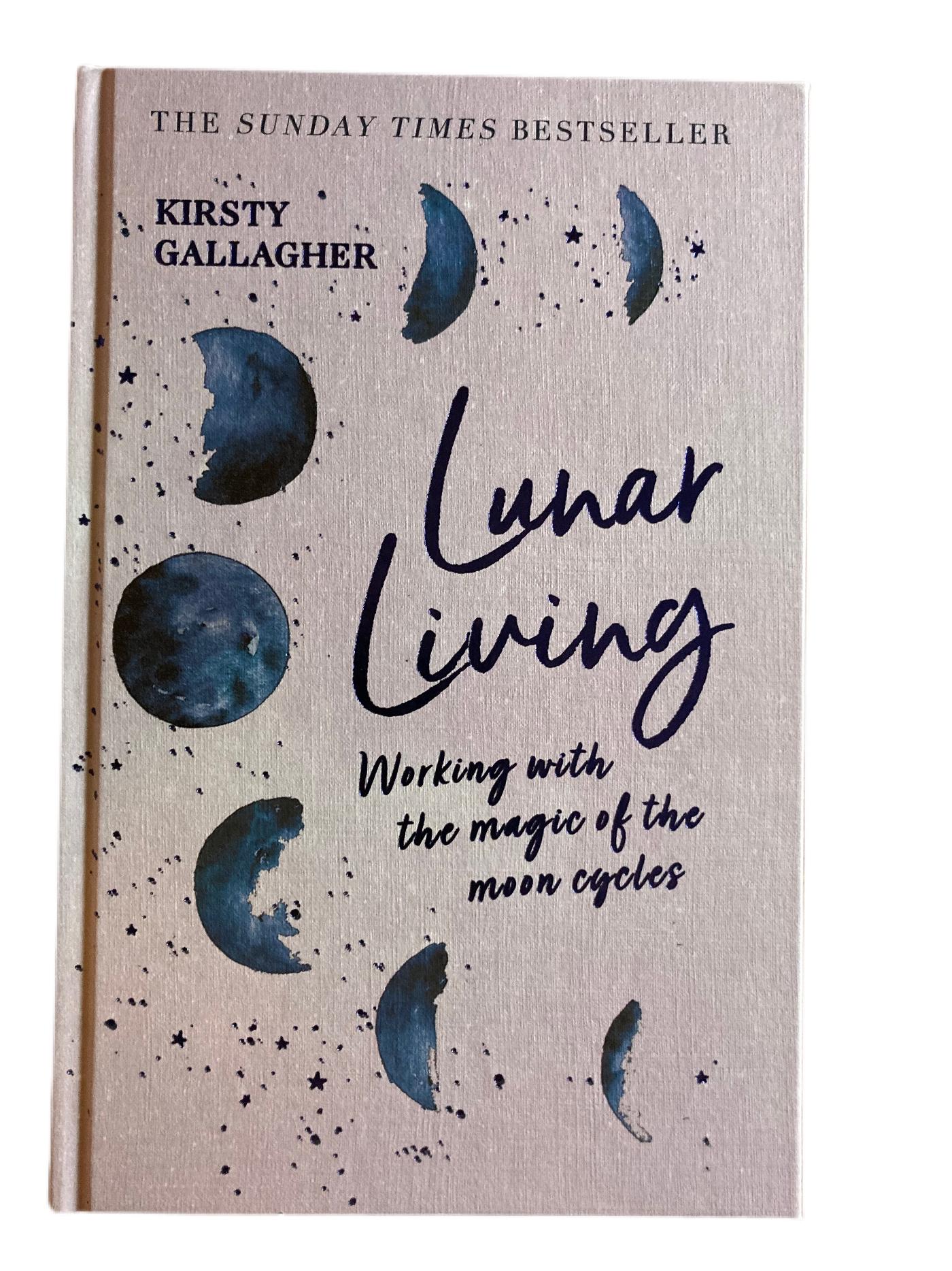 Lunar Living By Kirsty Gallagher