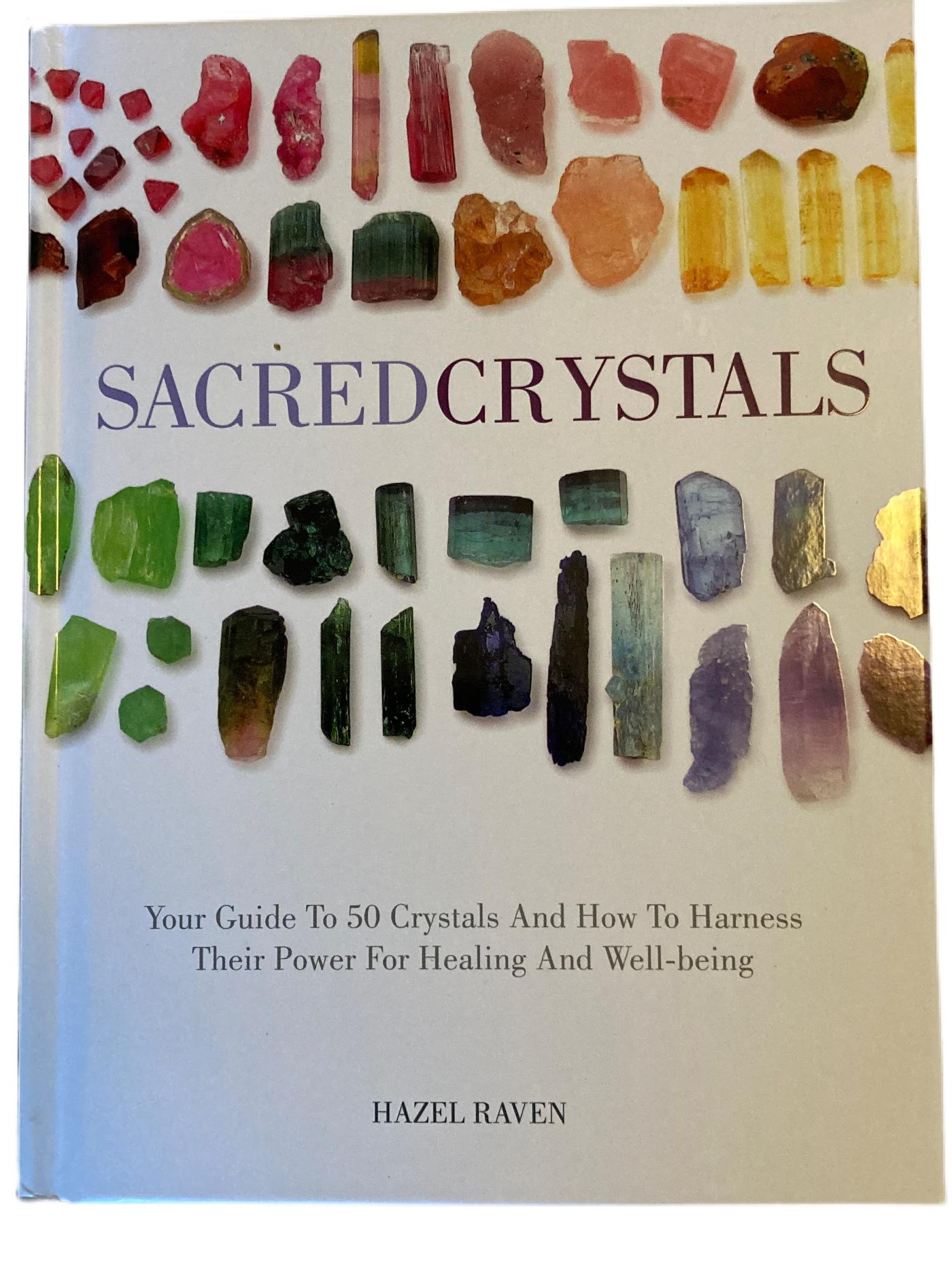 Sacred Crystals by Hazel Raven